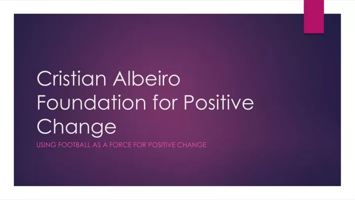cristian albeiro foundation for positive change