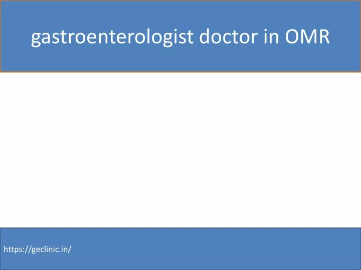 gastroenterologist doctor in omr