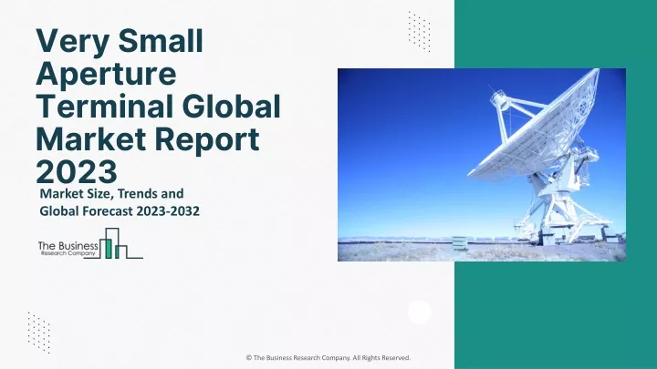 very small aperture terminal global market report