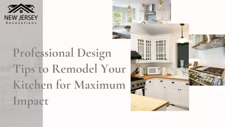 professional design tips to remodel your kitchen