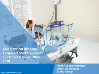 Patient Handling Equipment Market Research and Forecast Report 2023-2028