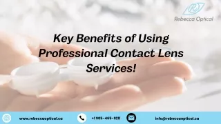 Key Benefits of Using Professional Contact Lens Services