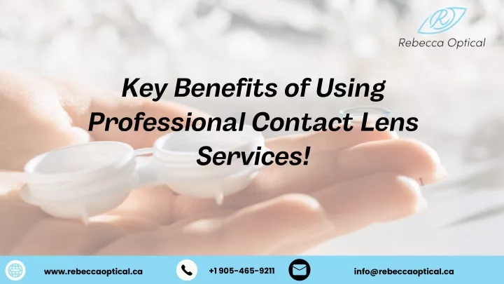 key benefits of using professional contact lens