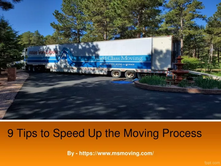 9 tips to speed up the moving process