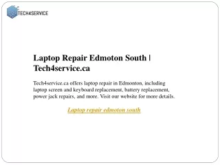 Laptop Repair Edmoton South  Tech4service.ca