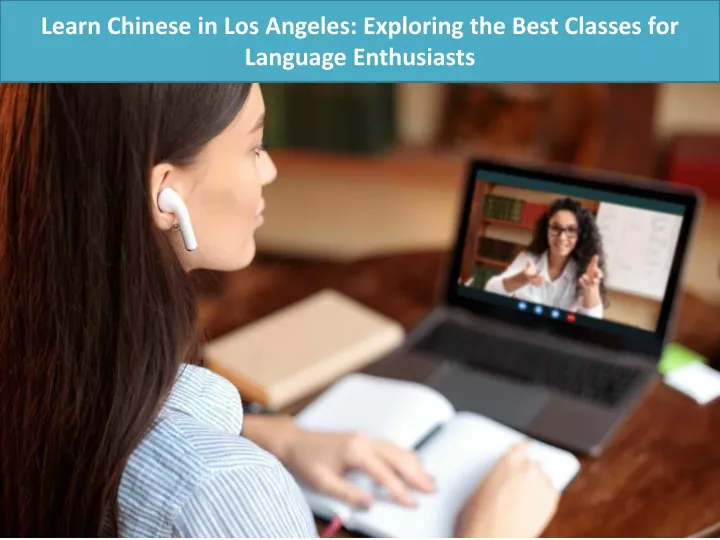 learn chinese in los angeles exploring the best