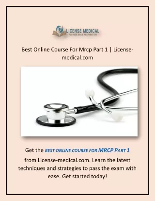 Best Online Course For Mrcp Part 1 | License-medical.com