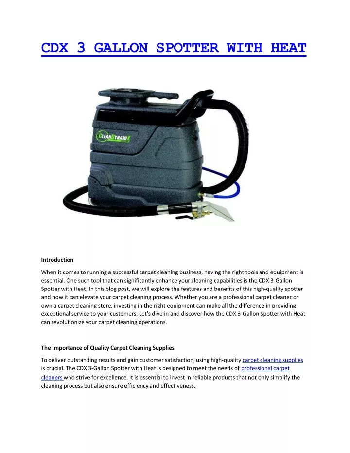 cdx 3 gallon spotter with heat