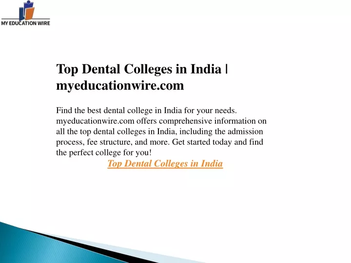 top dental colleges in india myeducationwire