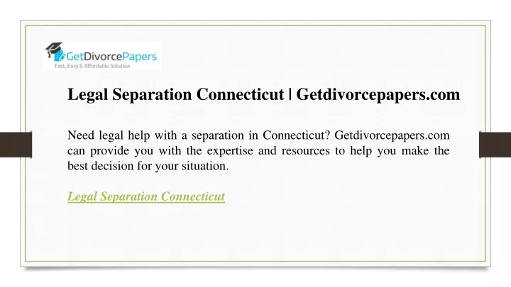 legal separation connecticut getdivorcepapers com