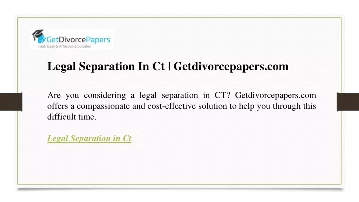 legal separation in ct getdivorcepapers com