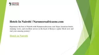 Hotels In Nairobi  Narumoroafricaone.com