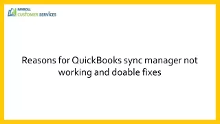 Resuscitating QuickBooks Sync Manager Solutions for the Not Working Problem