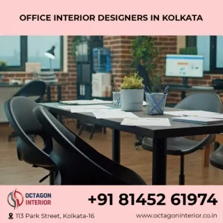 Office Interior Designers In Kolkata - Call 81452 61974