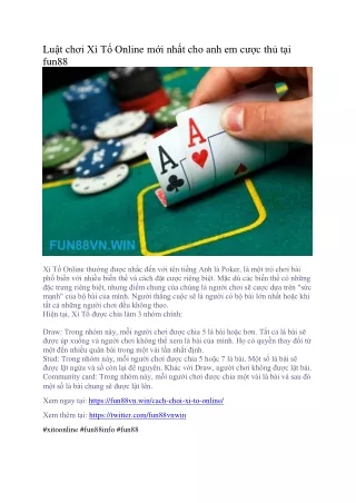 Xì Tố Online? Luật xì tố và cách chơi xì tố chính xác tại fun88