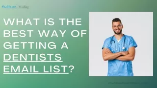 what is the best way of getting a dentists email