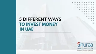 5 Different Ways to Invest Money In The UAE