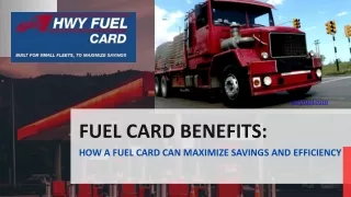 Fuel Card Benefits How A Fuel Card Can Maximize Savings And Efficiency