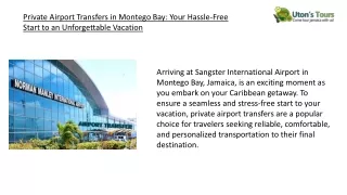 Private Airport Transfers in Montego Bay Your Hassle-Free Start to an Unforgettable Vacation