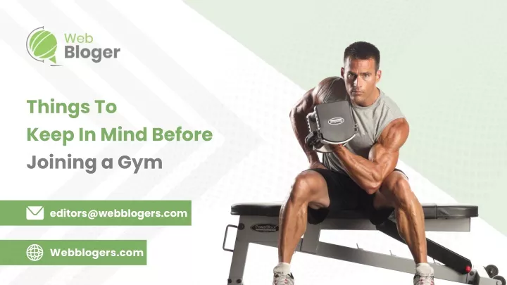 things to keep in mind before joining a gym