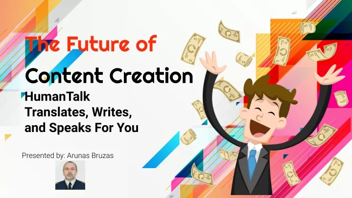 the future of content creation humantalk