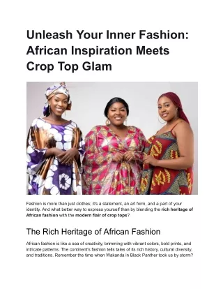 Unleash Your Inner Fashion_ African Inspiration Meets Crop Top Glam