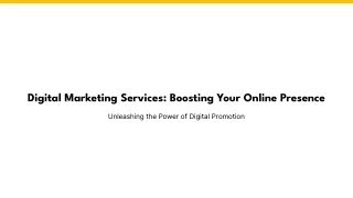 Digital Marketing Services_ Boosting Your Online Presence