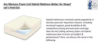 Are Memory Foam Coil Hybrid Mattress Better for Sleep Let’s Find Out