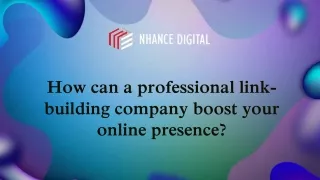 How can a professional link-building company boost your online presence?