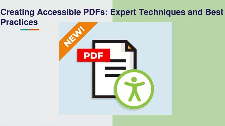 creating accessible pdfs expert techniques and best practices