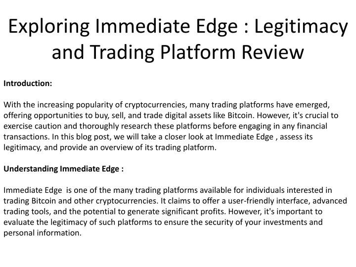 exploring immediate edge legitimacy and trading platform review