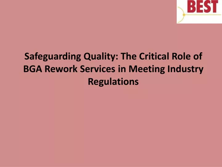 safeguarding quality the critical role