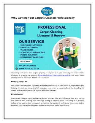 Why Getting Your Carpets Cleaned Professionally