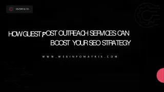 How Guest Post Outreach Services Can Boost Your SEO Strategy