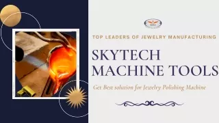 Skytech- jewelry polishing machine-june 2023