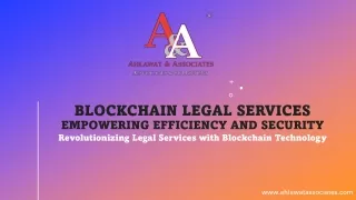 Revolutionizing Legal Services with Blockchain Technology
