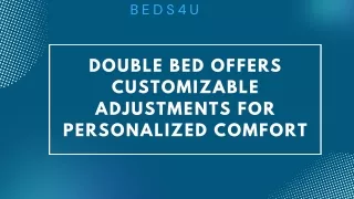 Double Bed Offers Customizable Adjustments for Personalized Comfort
