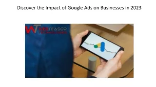 Discover the Impact of Google Ads on Businesses in 2023