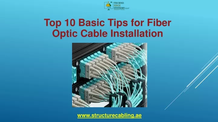 top 10 basic tips for fiber optic cable