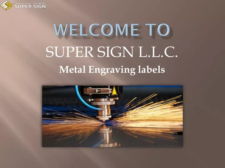 super sign l l c metal engraving labels