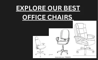 EXPLORE OUR BEST OFFICE CHAIRS- APKAINTERIOR