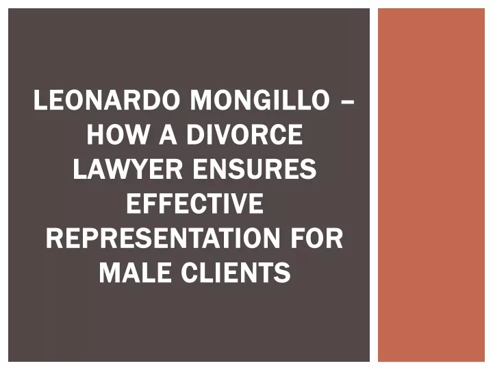 leonardo mongillo how a divorce lawyer ensures effective representation for male clients