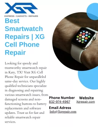 Best Smartwatch Repairs  XG Cell Phone Repair