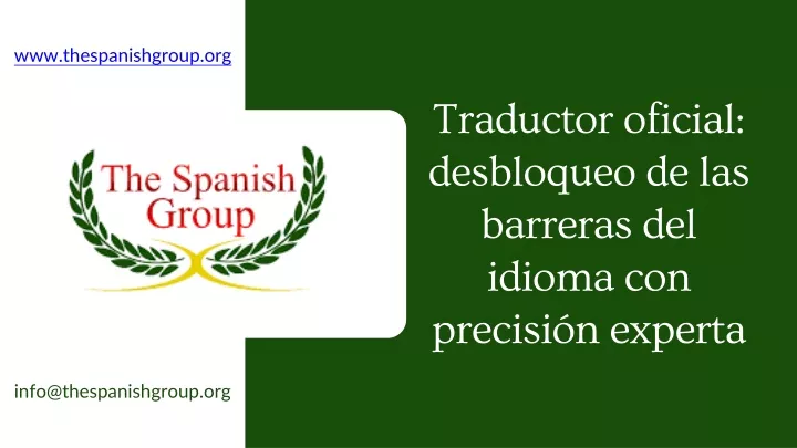 www thespanishgroup org