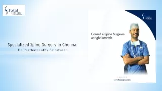 Advanced Spine Surgery in Chennai: Comprehensive Care for Back Pain