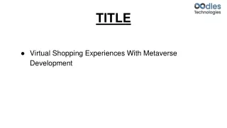 Virtual Shopping Experiences With Metaverse Development
