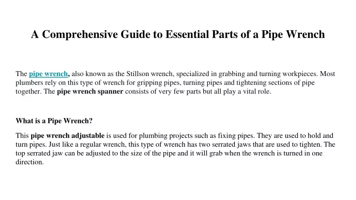 a comprehensive guide to essential parts of a pipe wrench