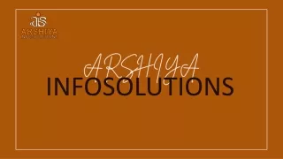Arshiya Infosolutions || Digitalization || Monetization
