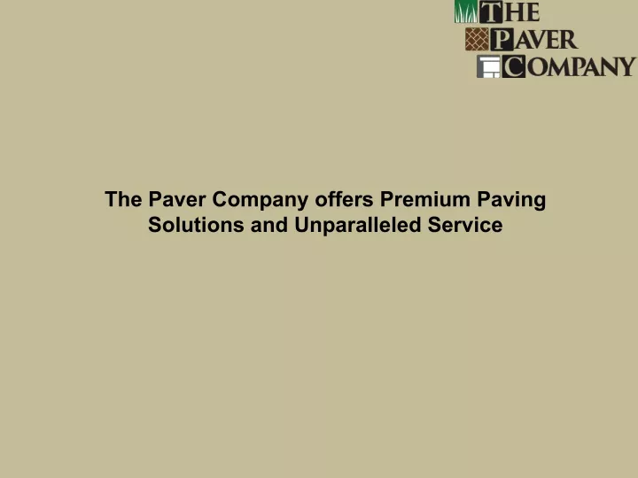 the paver company offers premium paving solutions
