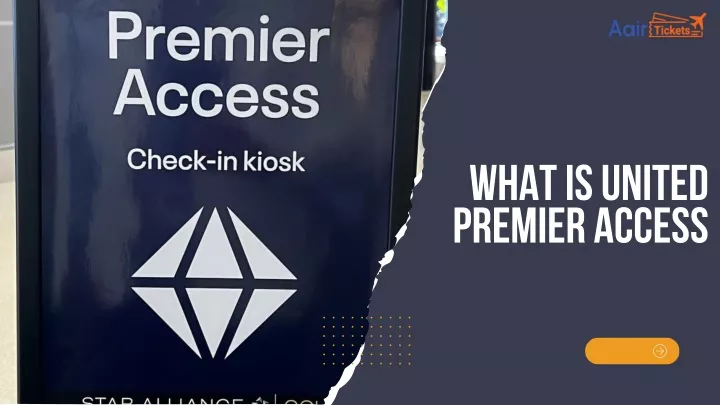 what is united premier access